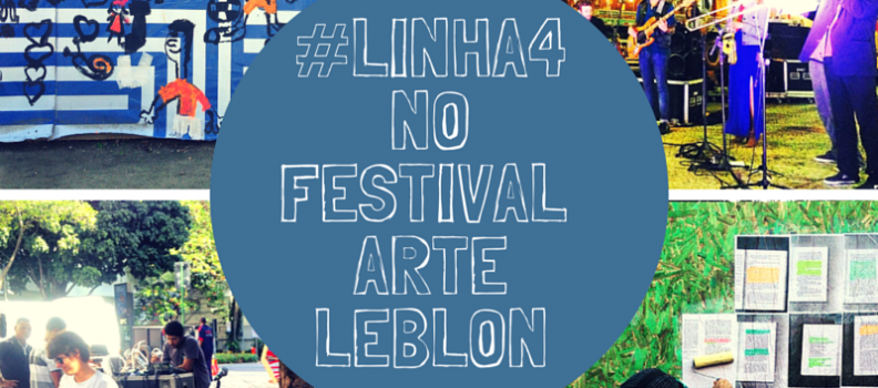FESTIVAL ARTE LEBLON RECEBE APOIO DA LINHA 4 DO METRÔ DO RIO DE JANEIRO